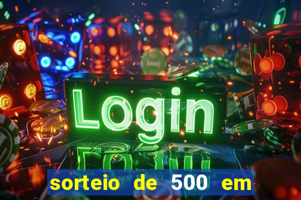 sorteio de 500 em cash toda segunda feira novibet como funciona